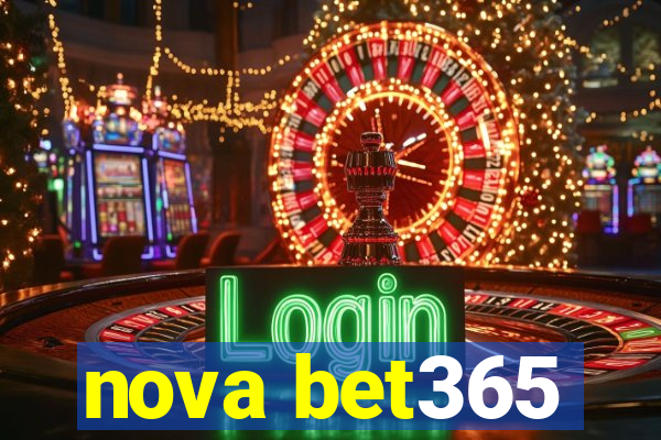 nova bet365